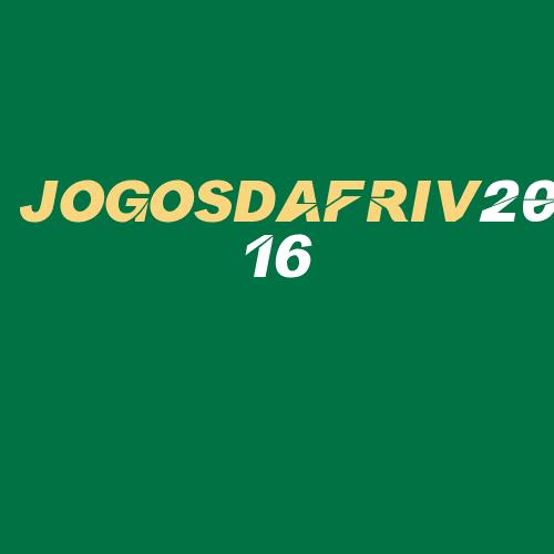 Logo da JOGOSDAFRIV2016